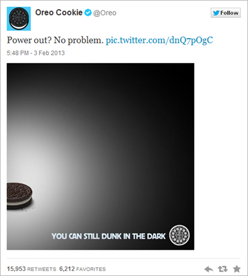 Tweet that Oreo sent During the 2013 Super Bowl BlackoutTweet that Oreo sent During the 2013 Super Bowl Blackout